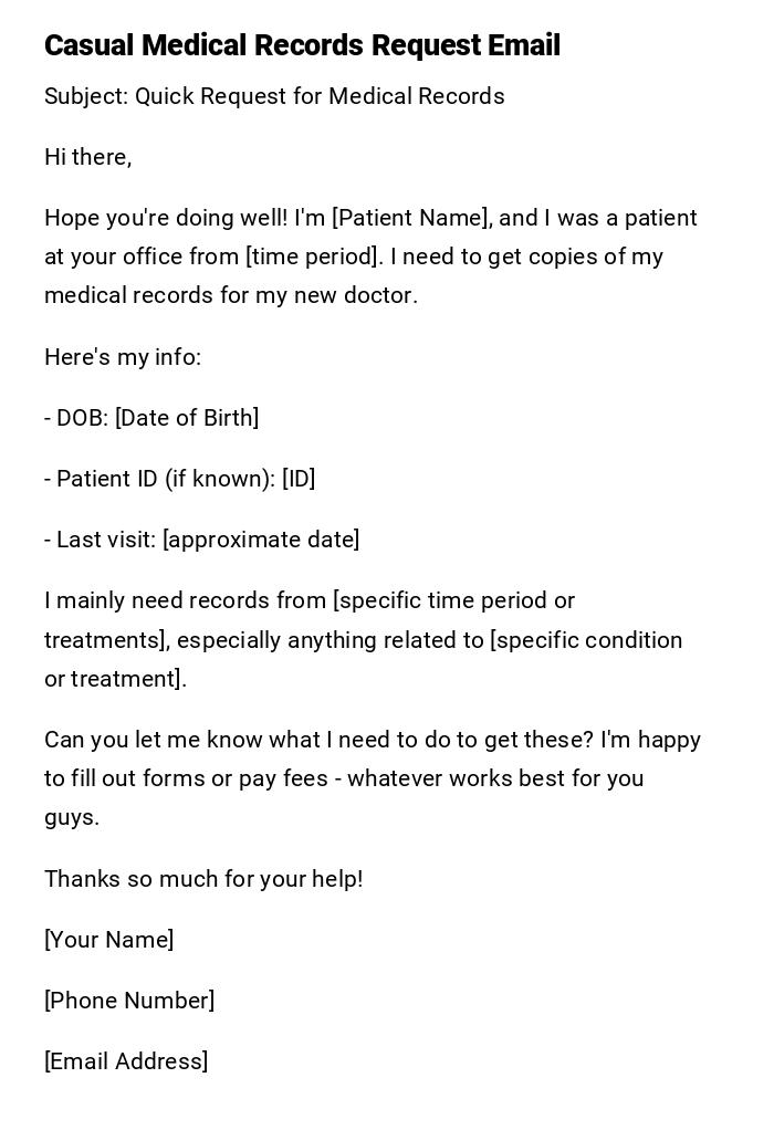 Casual Medical Records Request Email Casual Medical Records Request Email