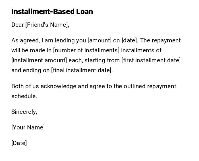 Installment-Based Loan Installment-Based Loan