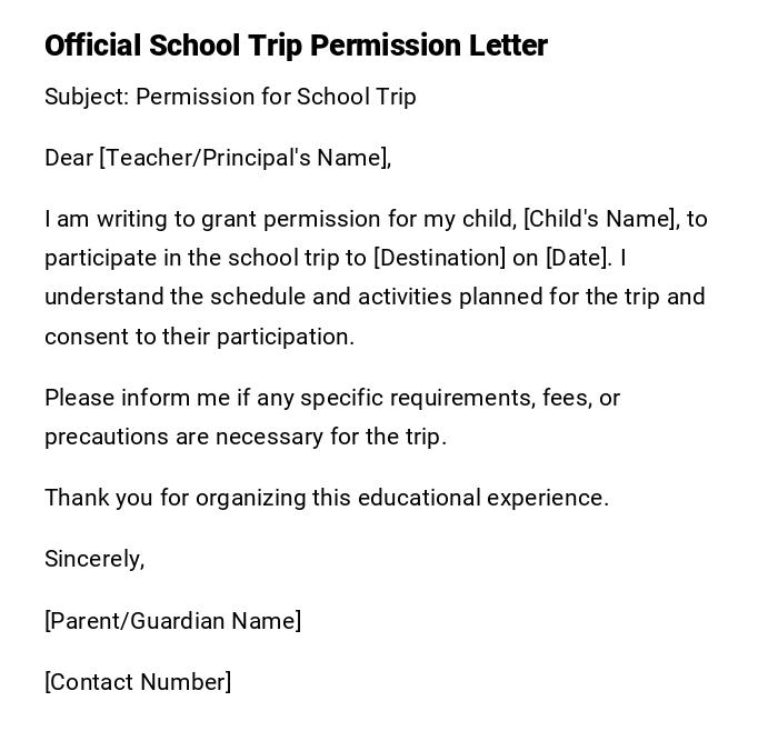 Official School Trip Permission Letter Official School Trip Permission Letter