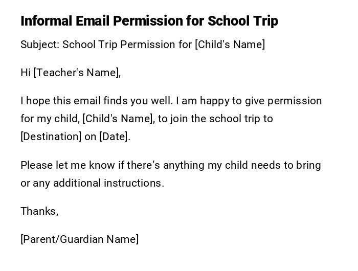 Informal Email Permission for School Trip Informal Email Permission for School Trip