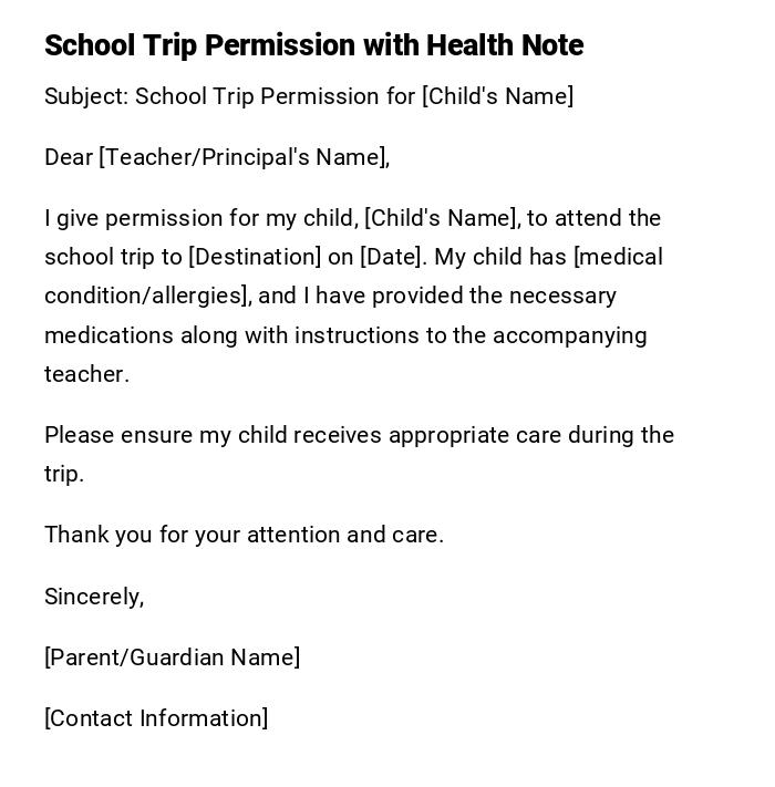School Trip Permission with Health Note School Trip Permission with Health Note