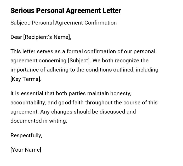 Serious Personal Agreement Letter Serious Personal Agreement Letter