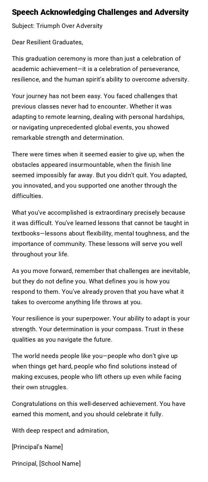 Speech Acknowledging Challenges and Adversity Speech Acknowledging Challenges and Adversity