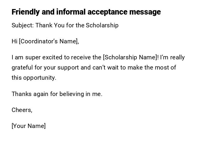 Friendly and informal acceptance message