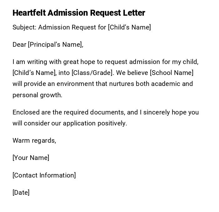 Heartfelt Admission Request Letter
