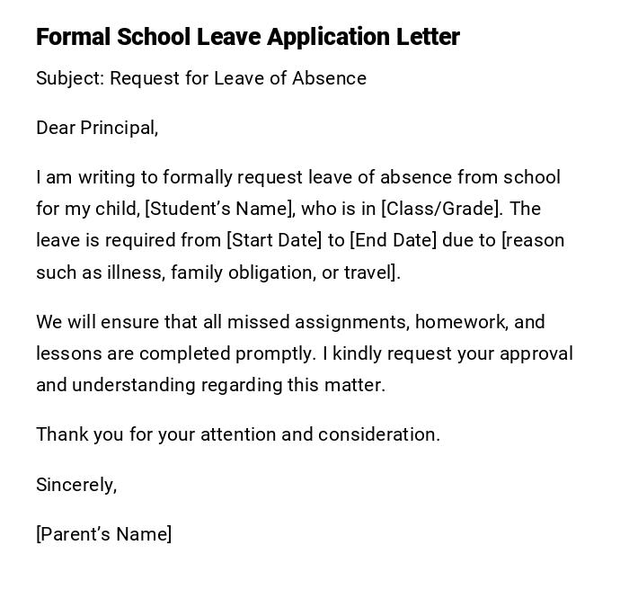 Formal School Leave Application Letter Formal School Leave Application Letter