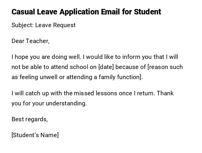 Casual Leave Application Email for Student Casual Leave Application Email for Student