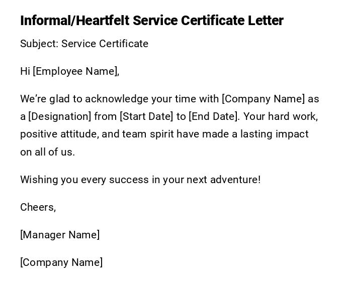 Informal/Heartfelt Service Certificate Letter Informal/Heartfelt Service Certificate Letter