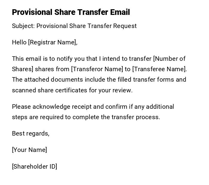 Provisional Share Transfer Email Provisional Share Transfer Email
