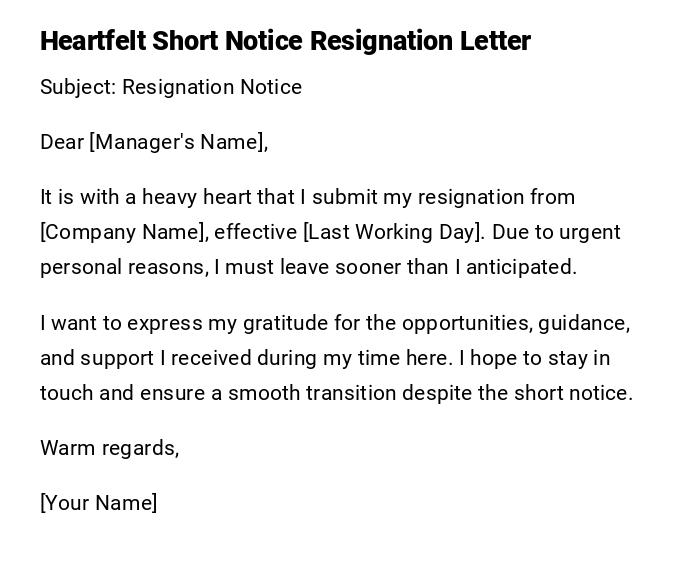 Heartfelt Short Notice Resignation Letter Heartfelt Short Notice Resignation Letter
