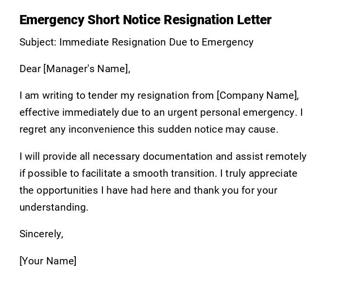 Emergency Short Notice Resignation Letter Emergency Short Notice Resignation Letter