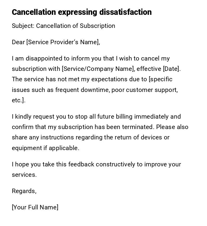 Cancellation expressing dissatisfaction
