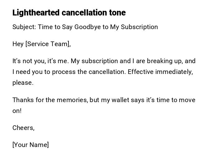 Lighthearted cancellation tone