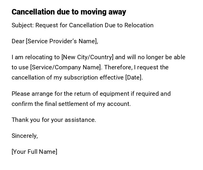 Cancellation due to moving away