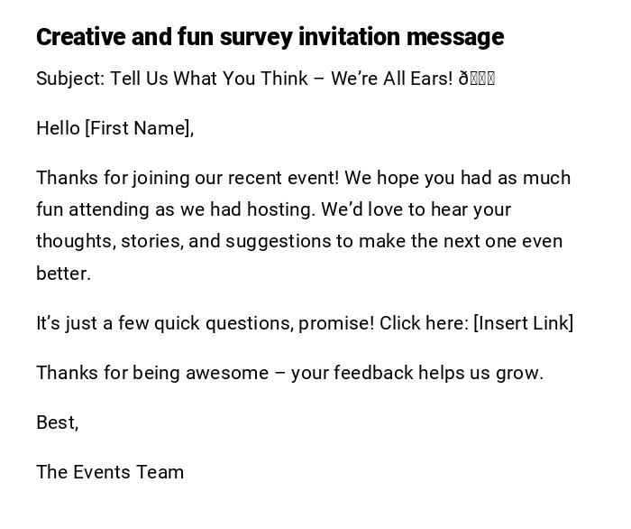 Creative and fun survey invitation message Creative and fun survey invitation message