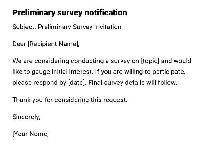 Preliminary survey notification Preliminary survey notification