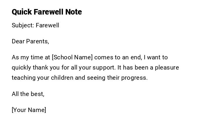 Quick Farewell Note Quick Farewell Note