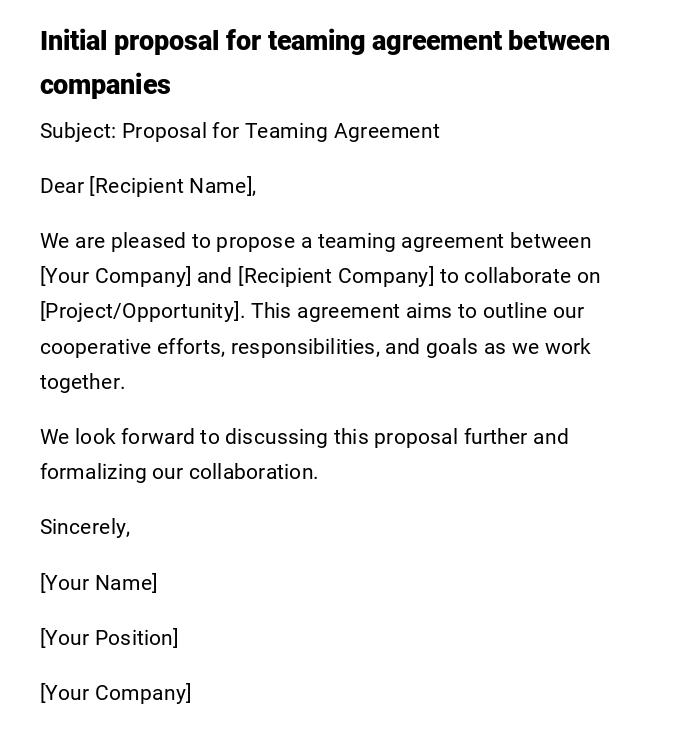 Initial proposal for teaming agreement between companies