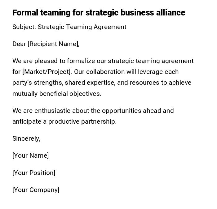 Formal teaming for strategic business alliance