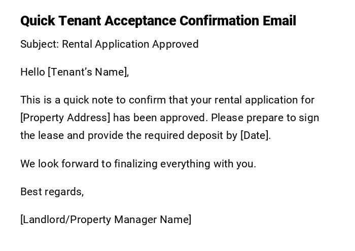 Quick Tenant Acceptance Confirmation Email