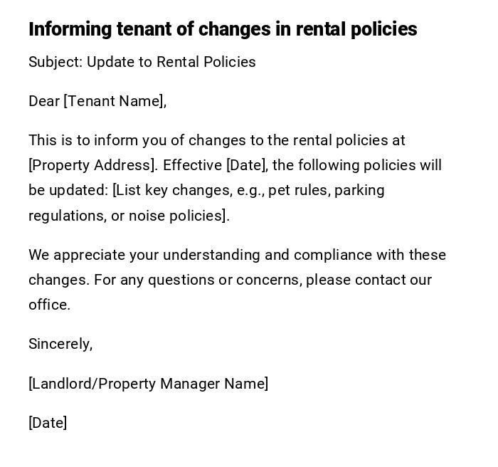 Informing tenant of changes in rental policies Informing tenant of changes in rental policies