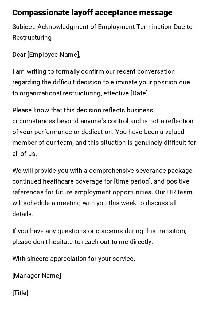 Compassionate layoff acceptance message Compassionate layoff acceptance message