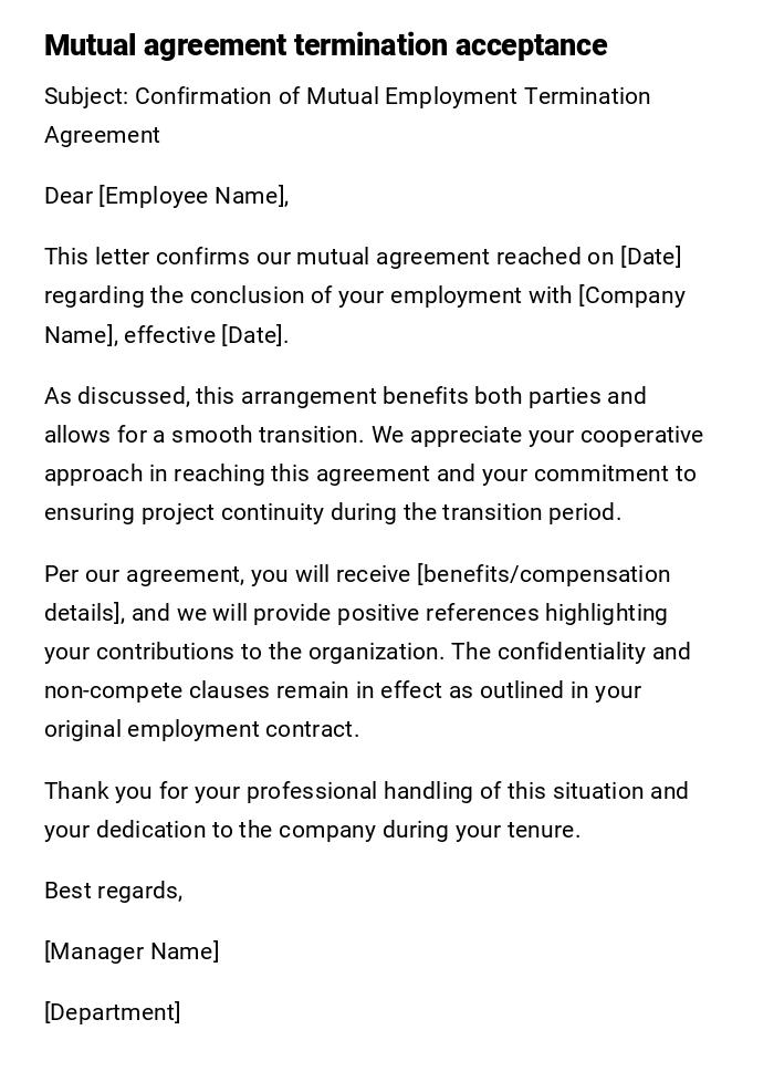 Mutual agreement termination acceptance Mutual agreement termination acceptance