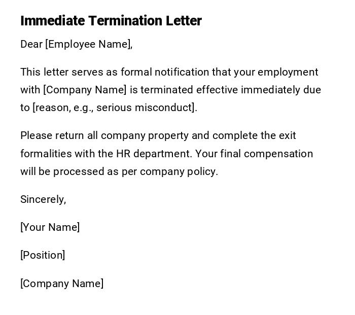 Immediate Termination Letter Immediate Termination Letter