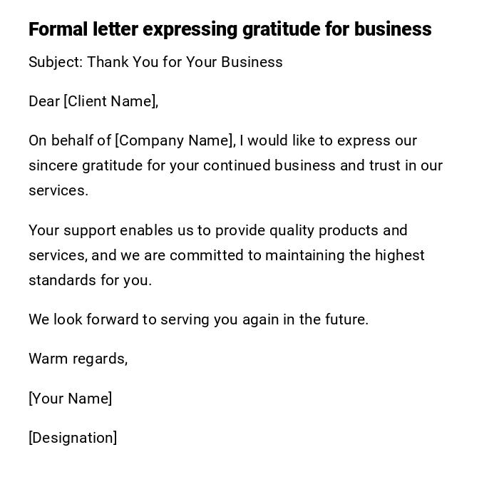 Formal letter expressing gratitude for business Formal letter expressing gratitude for business