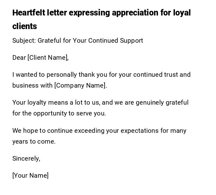 Heartfelt letter expressing appreciation for loyal clients Heartfelt letter expressing appreciation for loyal clients