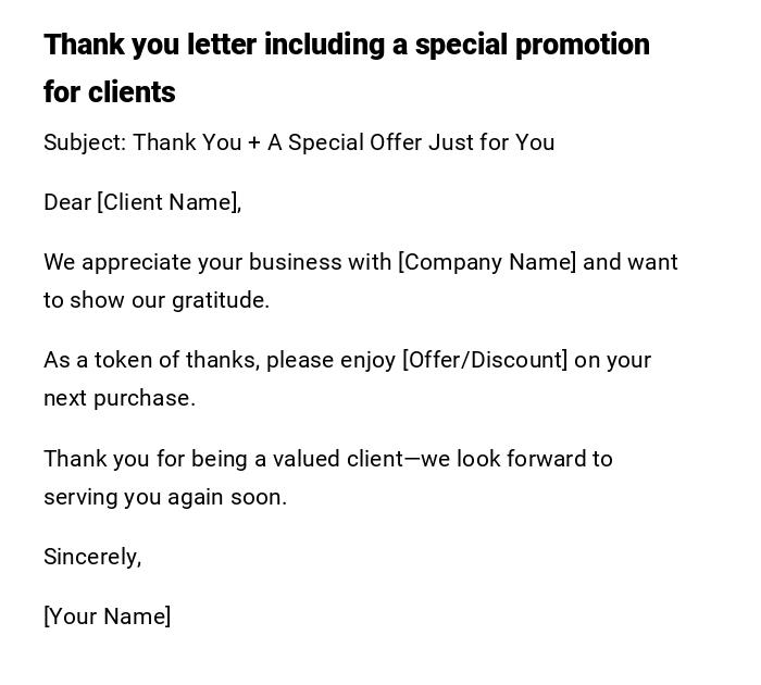 Thank you letter including a special promotion for clients Thank you letter including a special promotion for clients