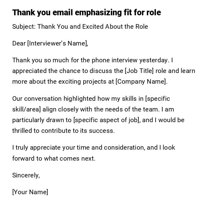 Thank you email emphasizing fit for role Thank you email emphasizing fit for role