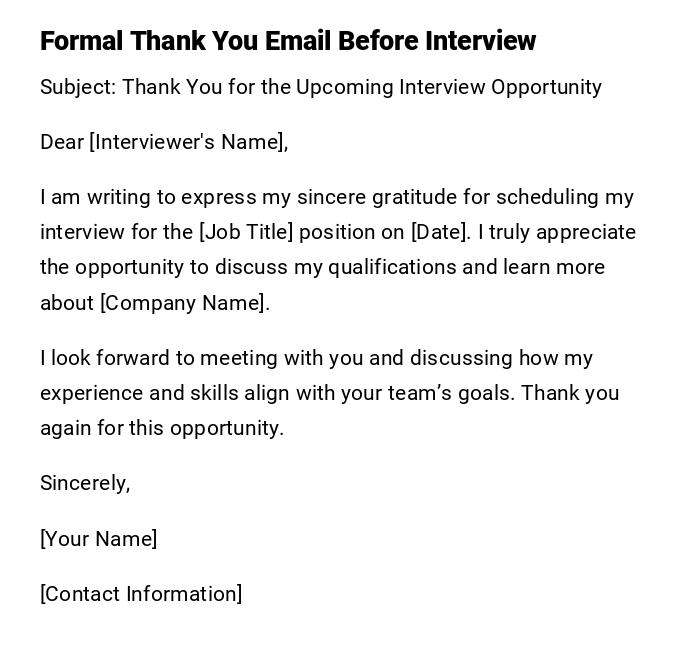 Formal Thank You Email Before Interview Formal Thank You Email Before Interview