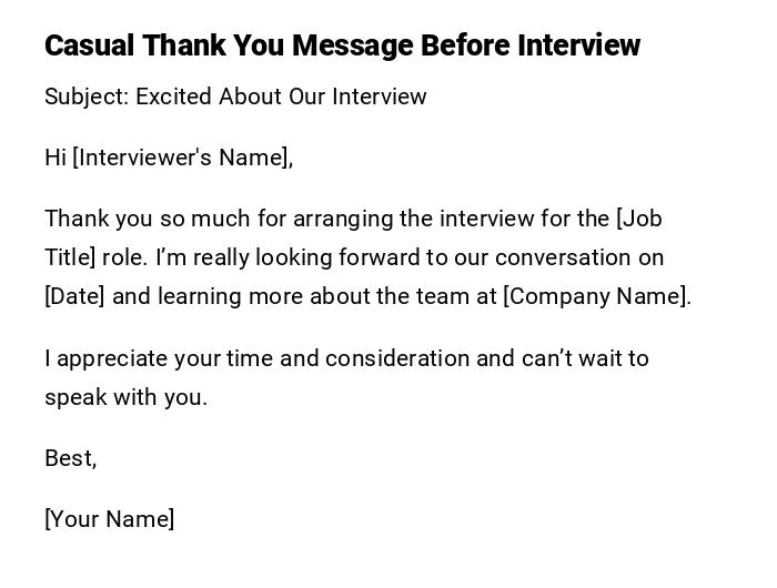 Casual Thank You Message Before Interview Casual Thank You Message Before Interview
