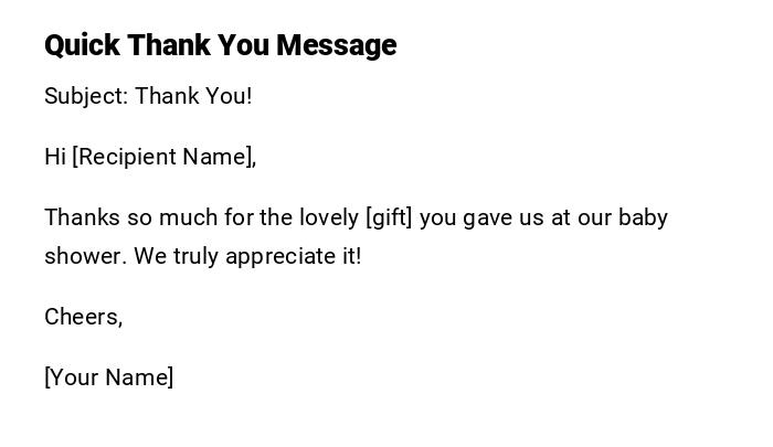Quick Thank You Message Quick Thank You Message