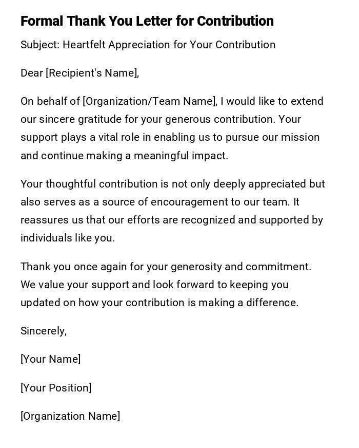 Formal Thank You Letter for Contribution Formal Thank You Letter for Contribution