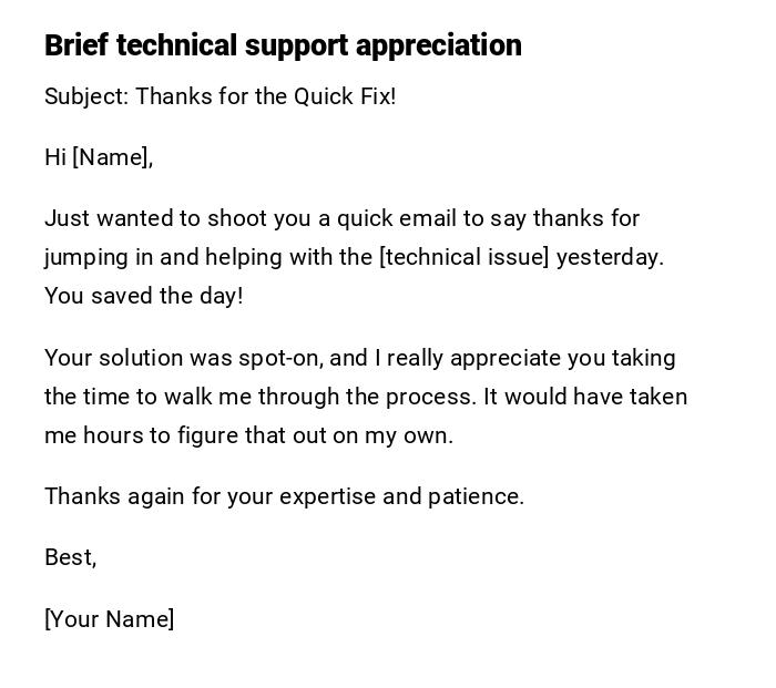 Brief technical support appreciation Brief technical support appreciation
