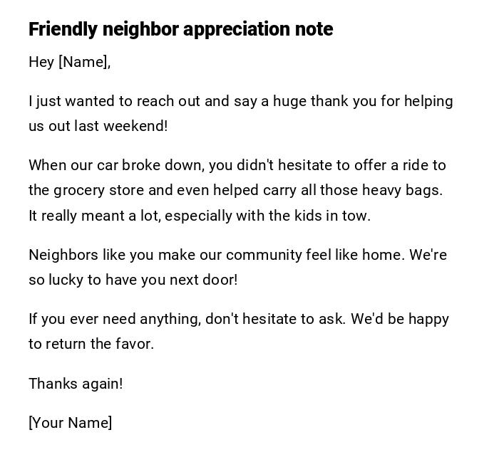 Friendly neighbor appreciation note Friendly neighbor appreciation note