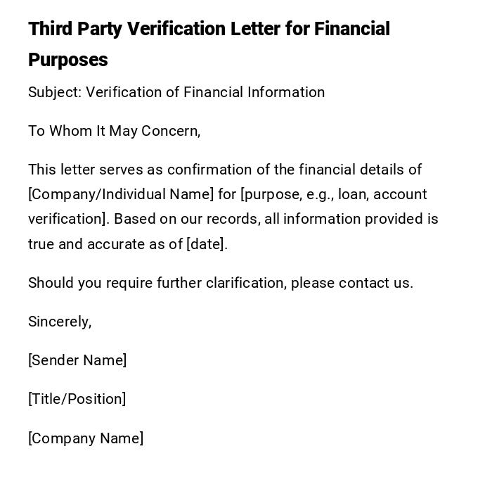 Third Party Verification Letter for Financial Purposes Third Party Verification Letter for Financial Purposes