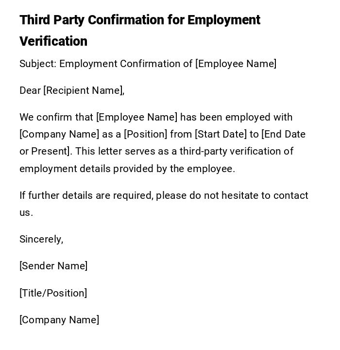 Third Party Confirmation for Employment Verification Third Party Confirmation for Employment Verification