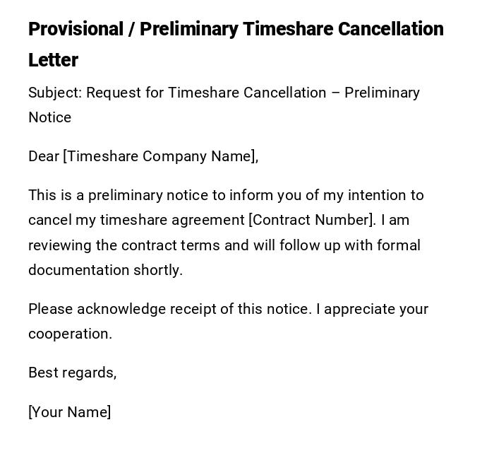 Provisional / Preliminary Timeshare Cancellation Letter