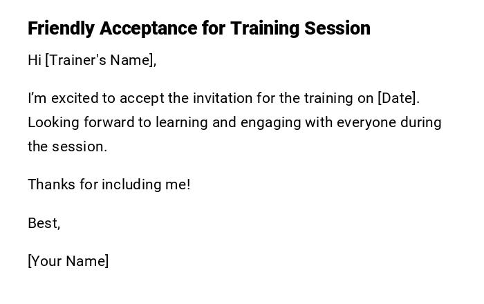 Friendly Acceptance for Training Session Friendly Acceptance for Training Session