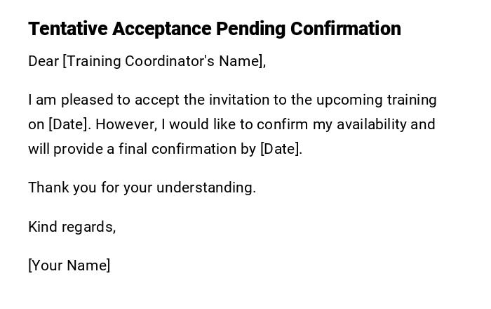 Tentative Acceptance Pending Confirmation Tentative Acceptance Pending Confirmation