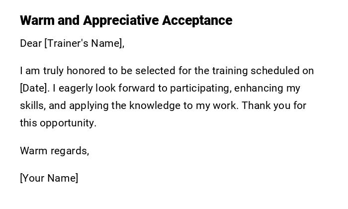 Warm and Appreciative Acceptance Warm and Appreciative Acceptance