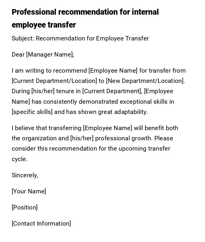 Professional recommendation for internal employee transfer Professional recommendation for internal employee transfer