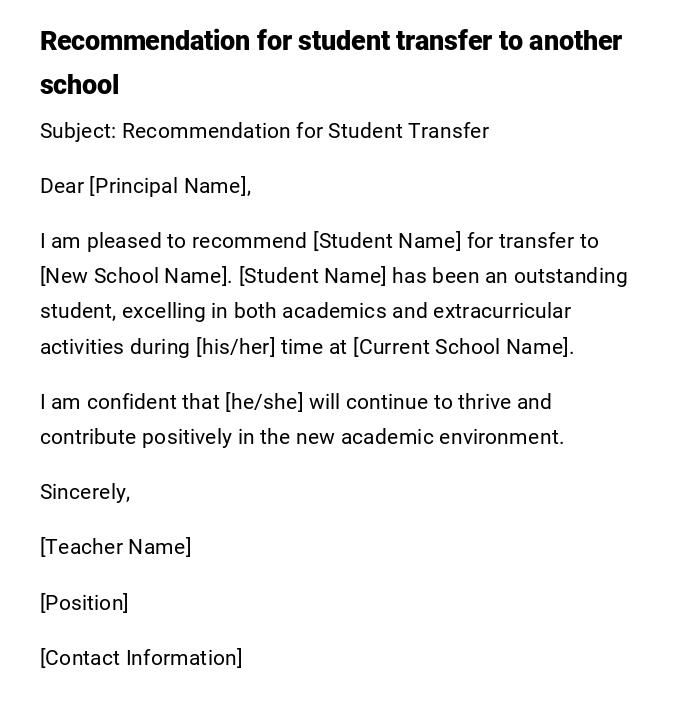 Recommendation for student transfer to another school Recommendation for student transfer to another school