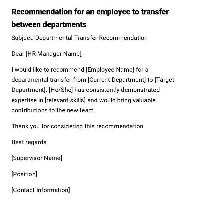 Recommendation for an employee to transfer between departments Recommendation for an employee to transfer between departments