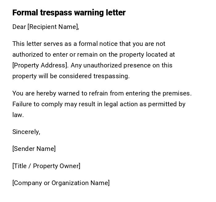 Formal trespass warning letter Formal trespass warning letter