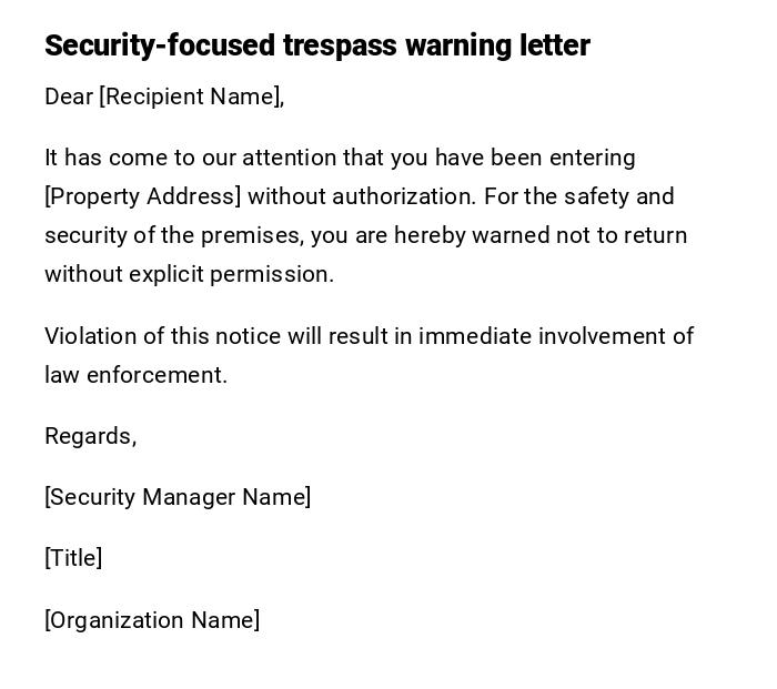Security-focused trespass warning letter Security-focused trespass warning letter
