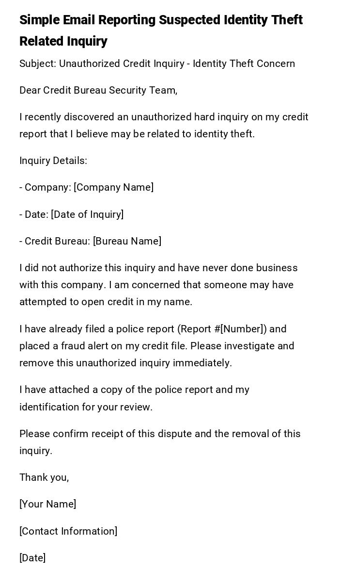 Simple Email Reporting Suspected Identity Theft Related Inquiry